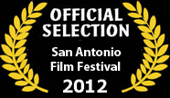 San Antonio Film Festival laurels